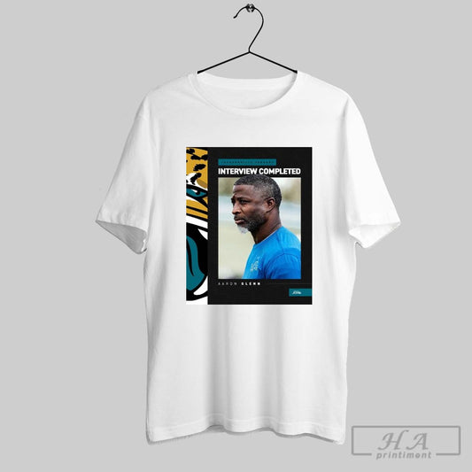 Official Jacksonville Jaguars Interview Completed With Aaron Glenn Head Coach Detroit Lions Vacancy Poster T Shirt