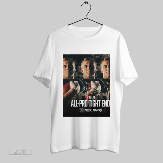 Official Las Vegas Raiders Brock Bowers All Pro Tight End In Town Signature Nflpa Poster T Shirt