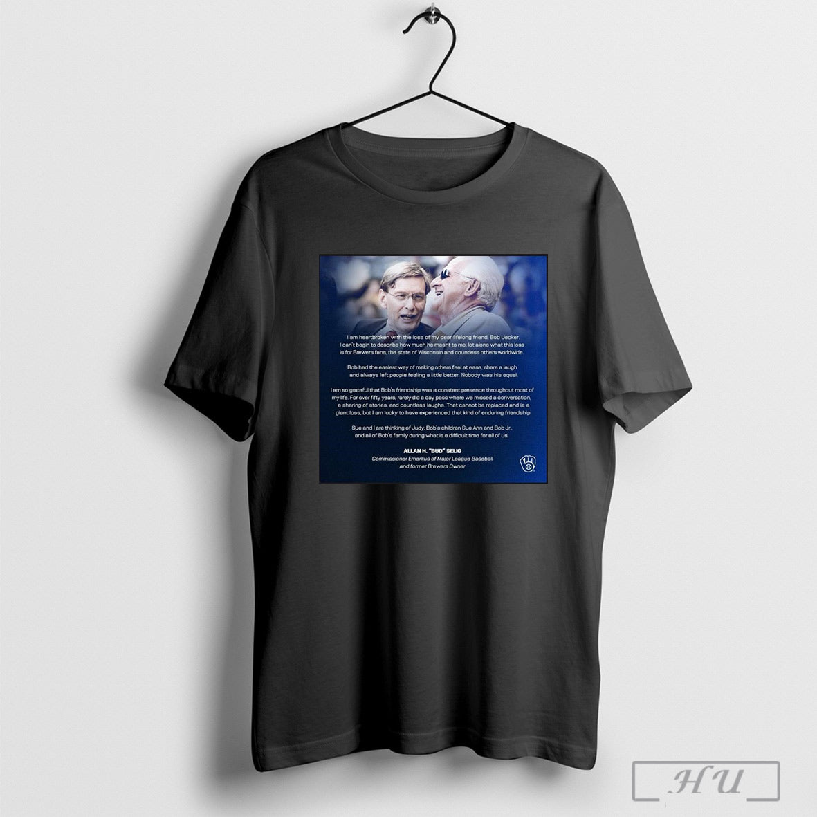 Official Legendary Bob Uecker Milwaukee Brewers Allan H Bud Selig Commissioner Emeritus Of Mlb And Former Brewers Owner Poster T Shirt