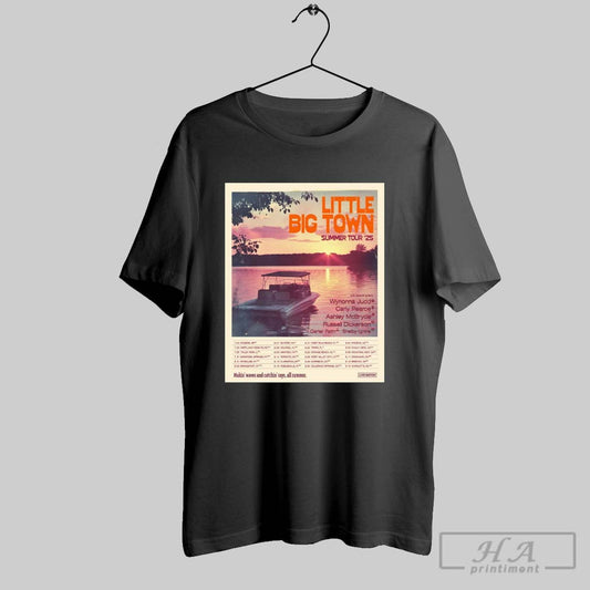 Official Little Big Town Summer Tour 2025 Makin Waves And Catchin Rays All Summer 7 24 Rogers Ar 7 25 Maryland Heights Mo Poster T Shirt