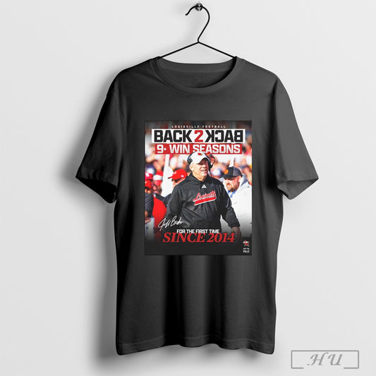 Official Louisville Cardinals Football Back To Back 9 Win Seasons For The First Time Since 2014 Signature Poster T Shirt