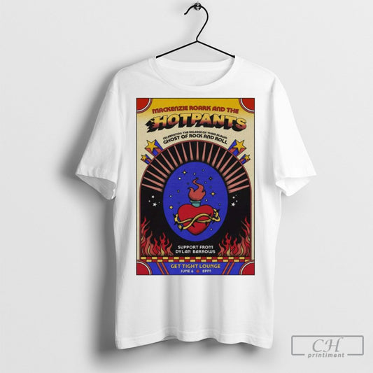 Official Mackenzie Roark And The Hotpants Jun 6 2025 Richmond Va Poster T Shirts