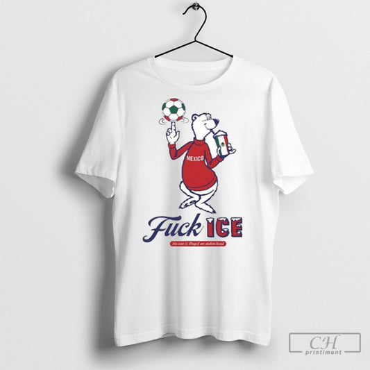 Official Mexico Fuck Ice No One Is Illegal On Stolen Land Shirt Poster Ornaments