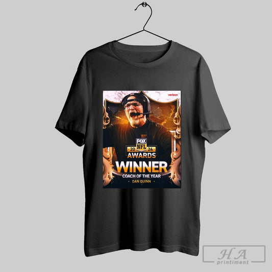 Official Nfl On Fox Awards 2024 Winner Coach Of The Year Dan Quinn Poster T Shirt