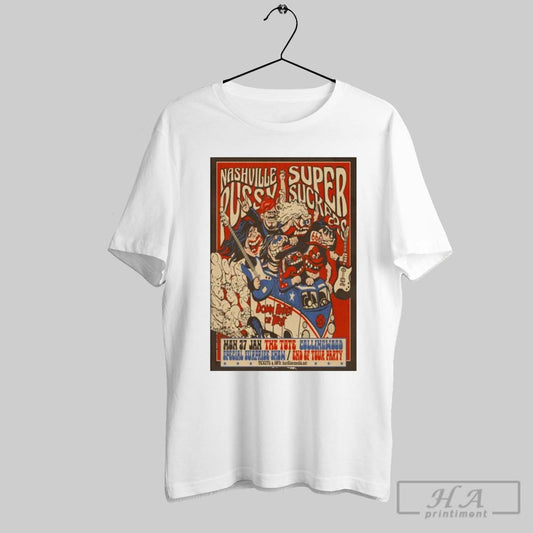 Official Nashville Pussy And The Supersuckers The Tote Australia Jan 27 2025 Poster Shirt