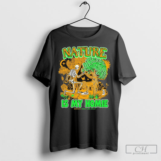 Official Nature Is My Homie Black Whiskey Creek Zocalo Skeleton Shirt Poster Ornaments