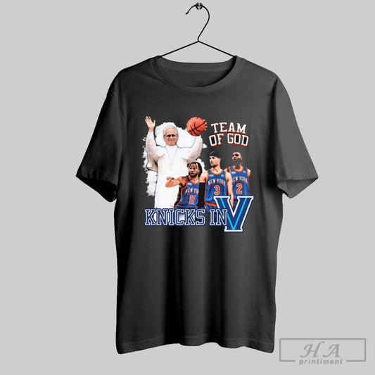 Official New York Knicks In Five Team Of God Pope Leo Xiv Graphic T Shirt