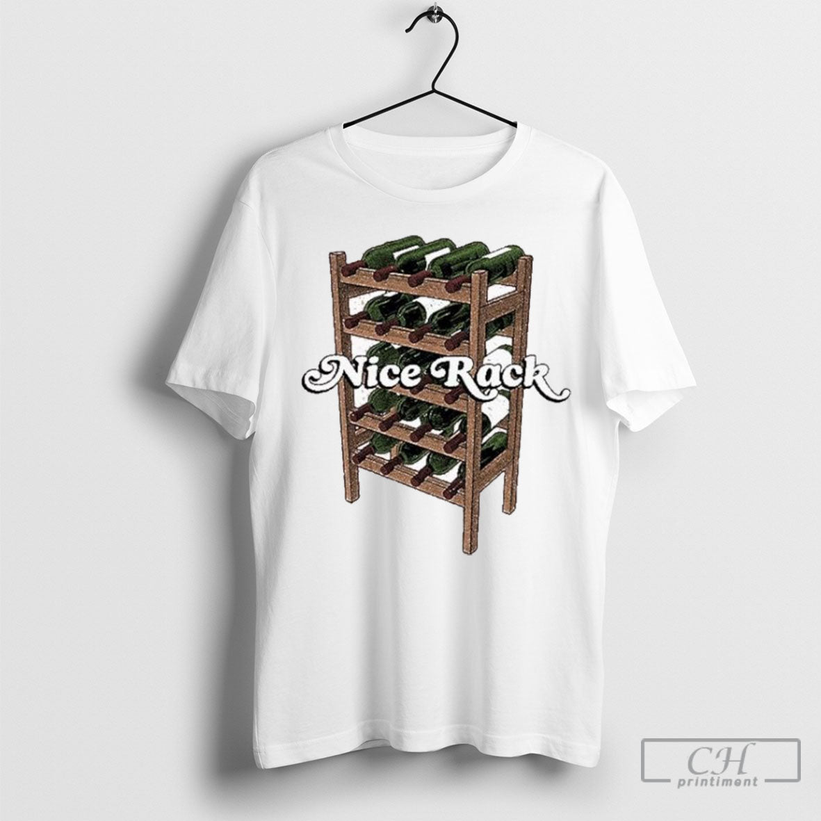 Official Nice Wine Rack Shirt Poster Ornaments