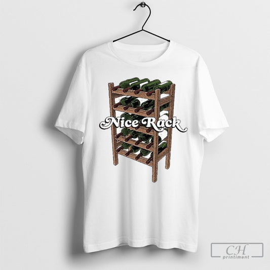 Official Nice Wine Rack Shirt Poster Ornaments