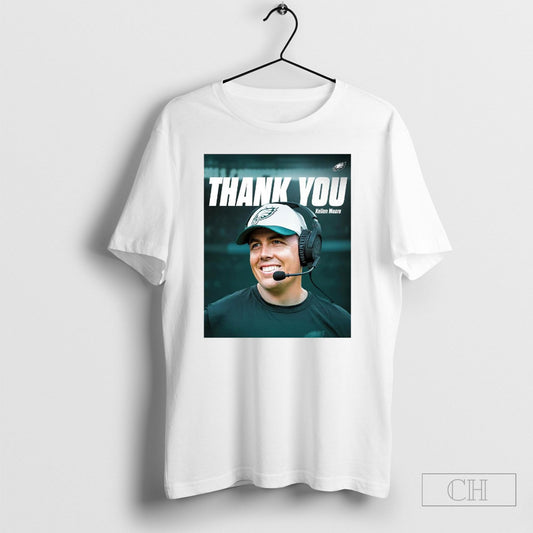 Official Philadelphia Eagles Thank You Coach Kellen Moore Wishing You The Best In New Orleans Poster T Shirt
