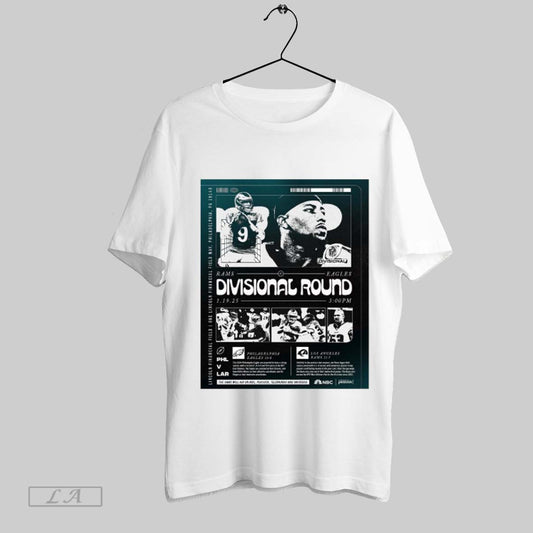Official Philadelphia Eagles Vs Los Angeles Rams Divisional Round Lincoln Financial Field Way Jan 19 2025 Poster T Shirt