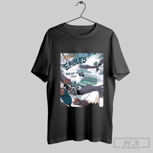 Official Philadelphia Eagles Vs Los Angeles Rams Jan 19 2025 Flying In For Todays Hunt Poster T Shirt