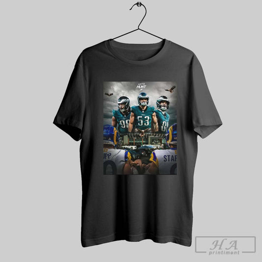 Official Philadelphia Eagles Vs Los Angeles Rams Lets Hurt Jalen Carter Zack Baun Dallas Goedert Hungry For Sundays Hunt Poster T Shirt
