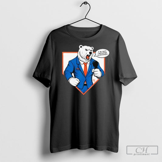 Official Polar Bear Im Not Fucking Leaving Shirt Poster Ornaments
