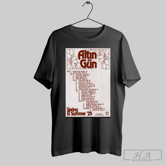 Official Poster Altin Gun Spring And Summer Tour 2025 April 11 Budapest Ritmo Budapest Hu 19 Roadburn Festival Tilburg Nl T Shirt