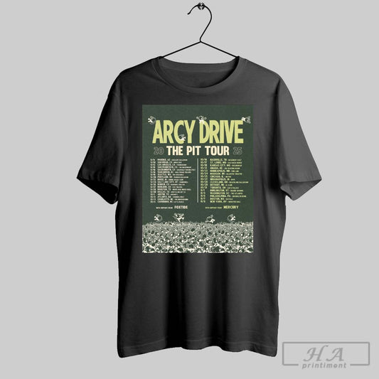 Official Poster Arcy Drive The Pit Tour 2025 9 9 Phoenix Az Crescent Ballroom 9 10 San Diego Ca Music Box T Shirt
