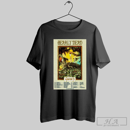 Official Poster Bearly Dead Heading South To Florida Alligatour 2025 2 19 Richmond Va Main Line Brewery T Shirt