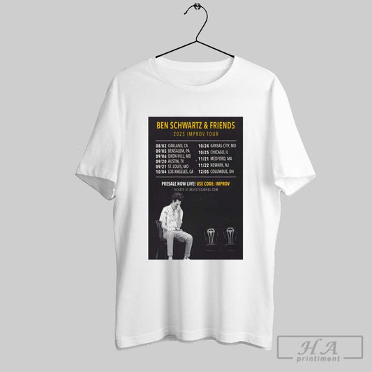 Official Poster Ben Schwartz Friends 2025 Improv Tour T Shirt