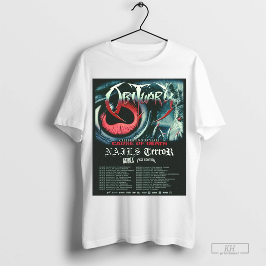 Official Poster Celebrating 35 Years Cause Of Death Nails Terror 2025 04 18 San Antonio Tx Aztec Theatre 04 19 Dallas Tx Granada Theater T Shirt