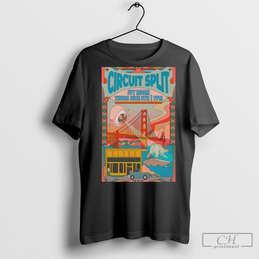 Official Poster Circuit Splits New Tour Thurs June 5th 2025 Ivy Room London Uk T Shirt