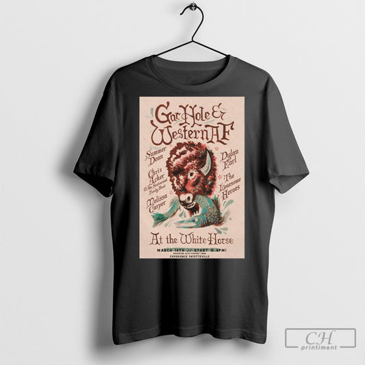 Official Poster Gar Hole Records X Western Af At The White Horse March 14 2025 Austin Tx Shirt