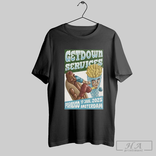 Official Poster Getdown Services January 17 2025 Amsterdam Netherlands T Shirt