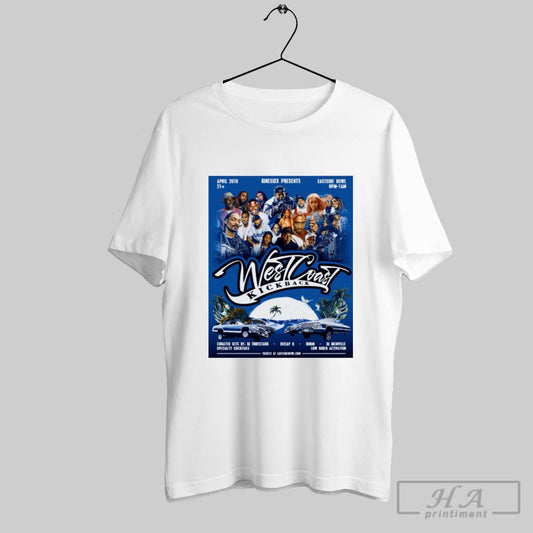 Official Poster West Coast Kickback April 26th 2025 Kinesixx Presents Eastside Bowl Dj Truestarr Deejay Q Burm T Shirt