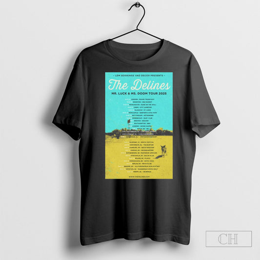 Official The Delines Mr Luck And Ms Doom 2025 Tour Poster Shirts