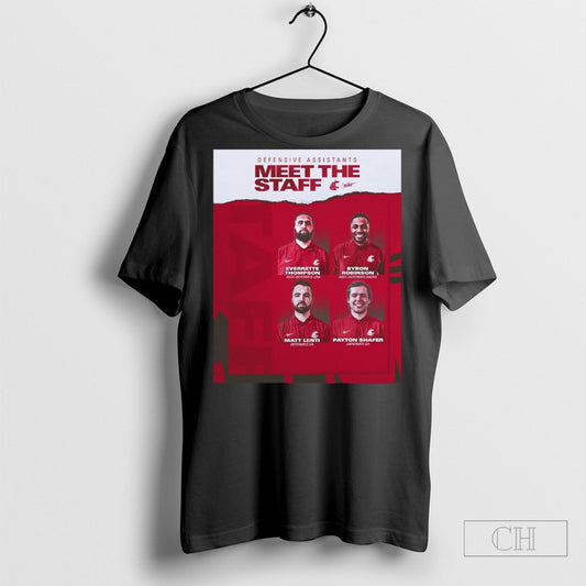 Official Washington State Football Defensive Assistants Meet The Staff Everrette Thompson Byron Robinson Matt Lenti Payton Shafer Poster T Shirt