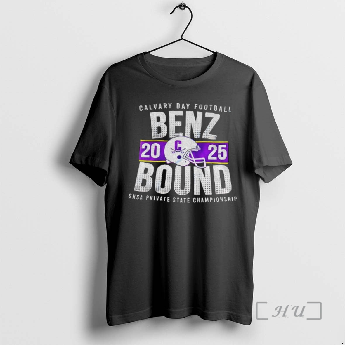 Officials Benz Bound Calvary Day Football Ghsa Private State Championship 2025 Premium T Shirts Sweater Hoodie, Sweatshirt