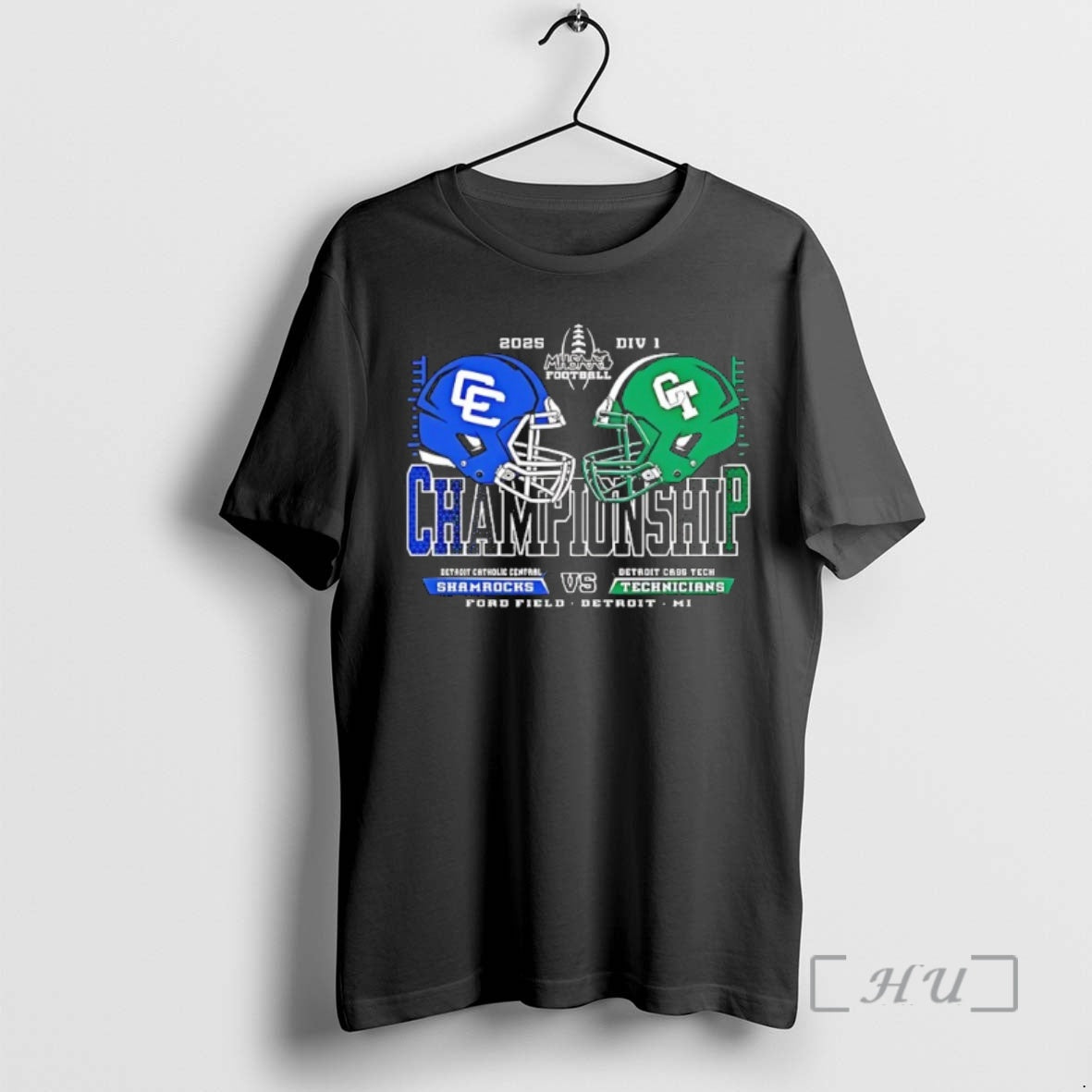 Officials Detroit Catholic Central Shamrocks Vs Detroit Cass Tech Technicians 2025 Championship Premium T Shirts Hoodie,...