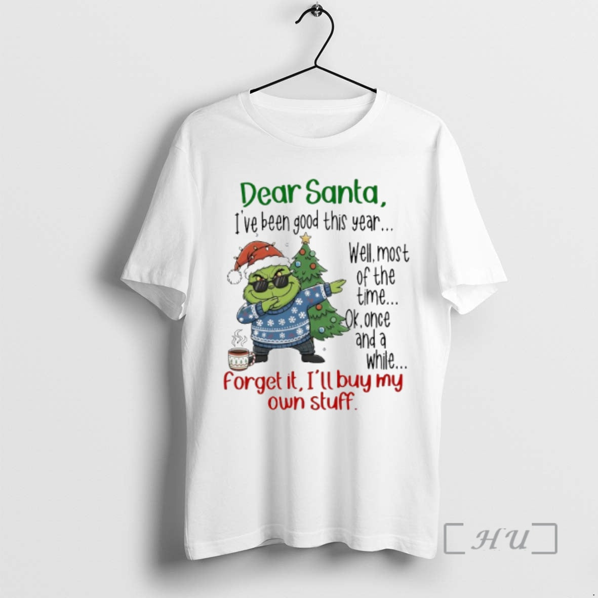 Officials Grinch Dear Santa Ive Been Good This Year Well Most Time T-Shirts, Hoodie, Sweatshirt