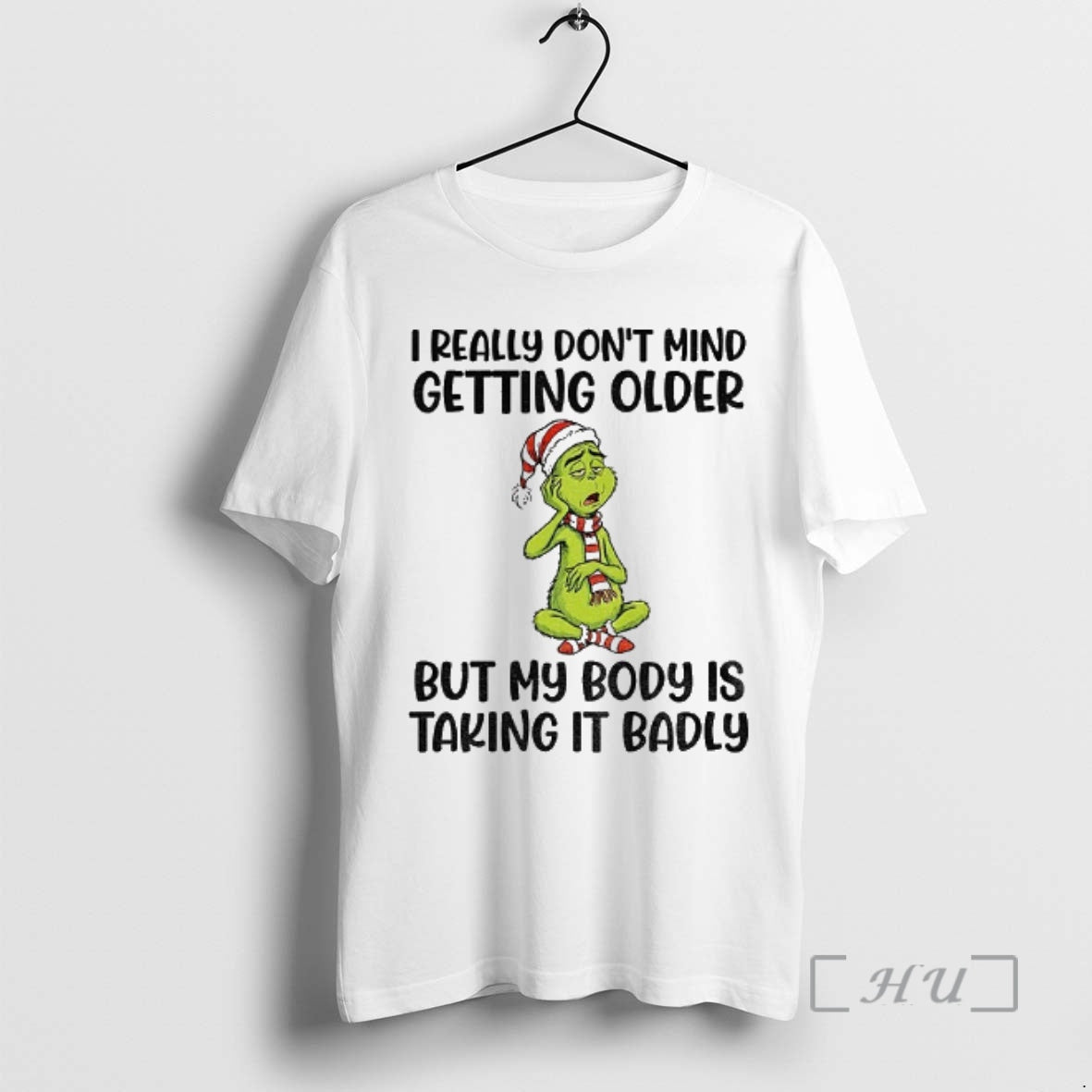 Officials Grinch Santa I Really Dont Mind Getting Older But My Body Is Taking It T-Shirts, Hoodie, Sweatshirt | TeeSparky.com