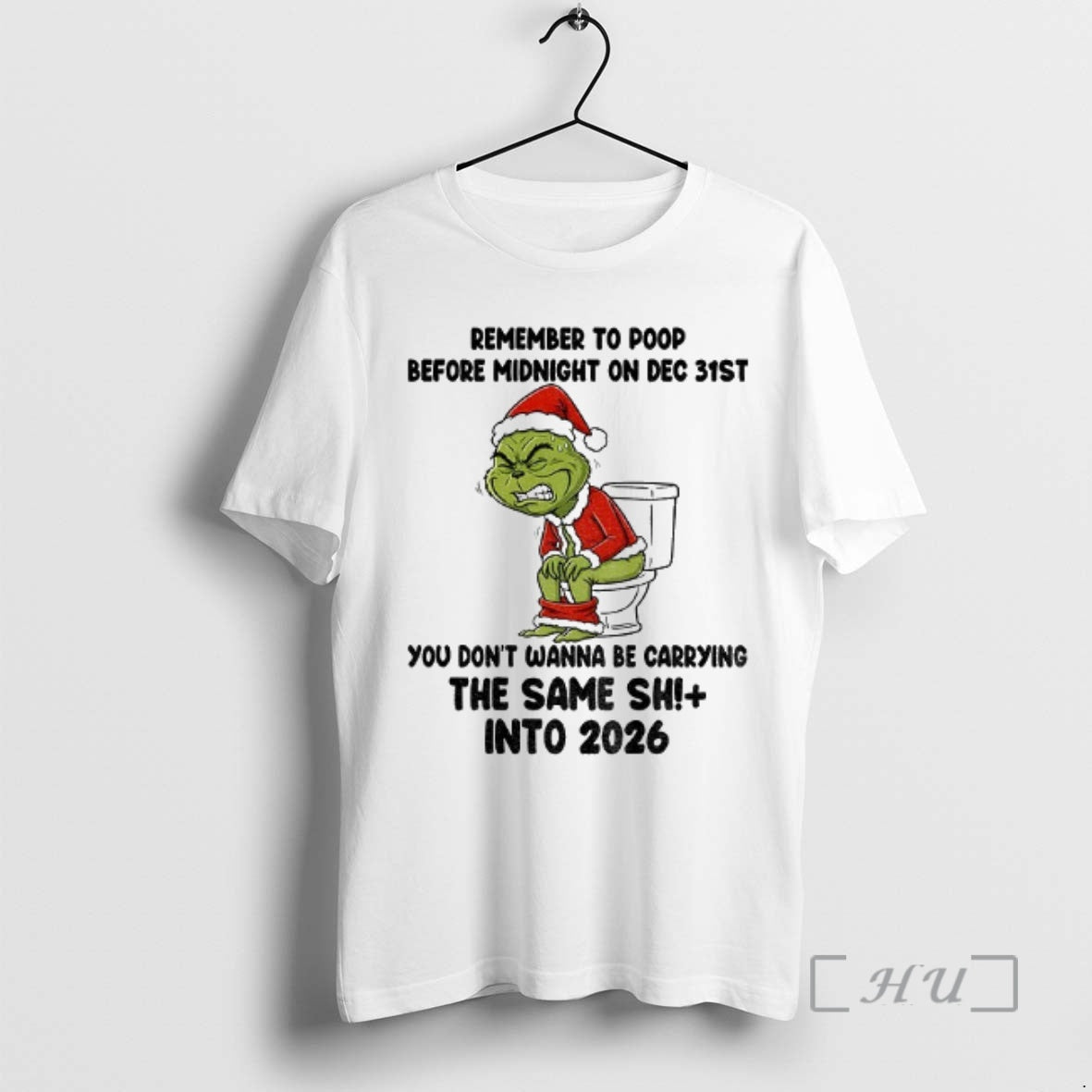 Officials Grinch Santa Remember To Poop Before Midnight On Dec 31st You Dont Wanna Be T-Shirts, Hoodie, Sweatshirt