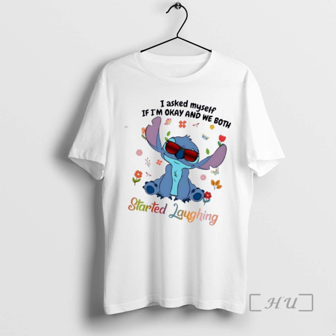 Officials Stitch I Asked Myself If Im Okay We Both Started Laughing Flowers T-Shirts, Hoodie, Sweatshirt