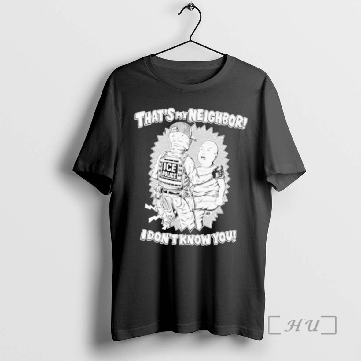 Officials Thats My Neighbor I Dont Know You Anti Ice T-Shirts, Hoodie, Sweatshirt | TeeSparky.com