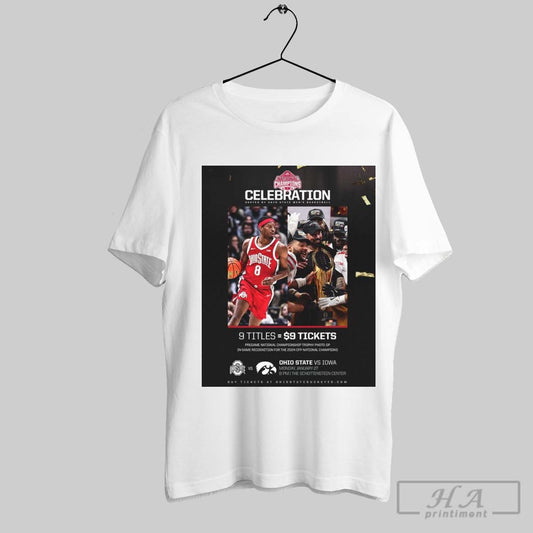Ohio State Vs Iowa National Champions Celebration Pregame National Championship Trophy Photo Op In Game Recognition For The 2024 Cfp National Champions T Shirt