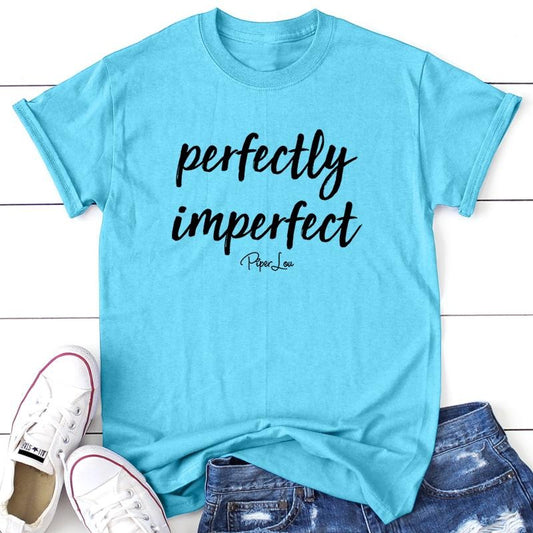 Perfectly Imperfect Apparel, Proudly Printed In The USA, Tee / Tank / V Neck Gray / White / Blue / Hot Pink / Orange, #sassy #cute #blackprintstyle{n002}2