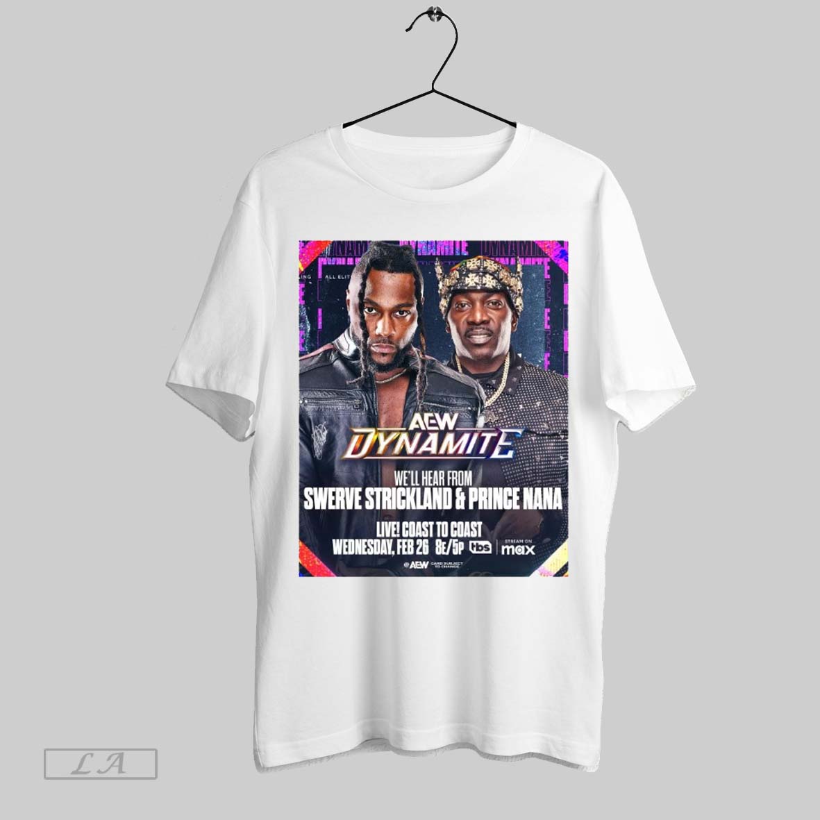 Original Aew Dynamite Well Hear From Swerve Strickland And Prince Nana Wednesday February 26 2025 Poster T Shirt Sweatshirt Hoodie Shirt