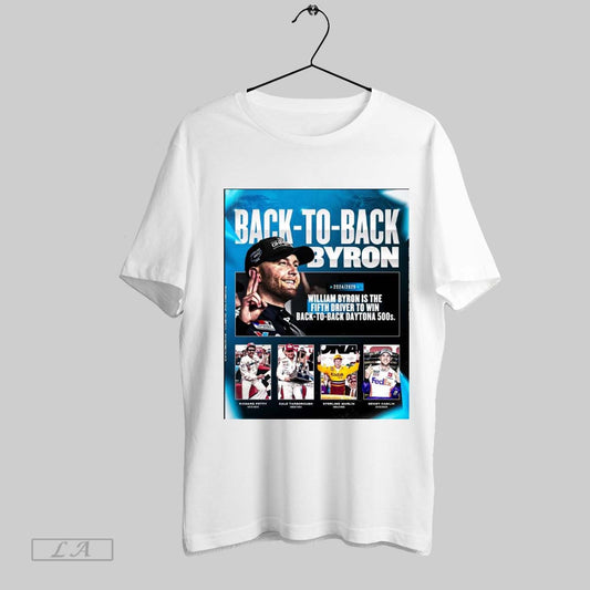 Original Nascar William Byron Is The Fifth Driver To Win Back To Back Daytona 500s 2024 2025 Poster T Shirt Sweatshirt Tee Shirt