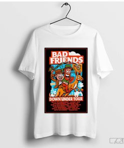 Poster Bad Friends Down Under Fall Tour Nov 2024 t-shirt