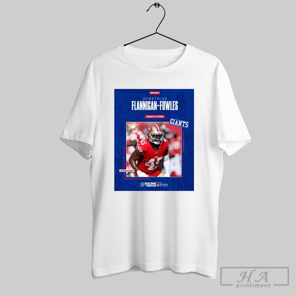 Poster New York Giants Agreed To Terms With Lb Demetrius Flannigan Fowles Pending A Physical T Shirt