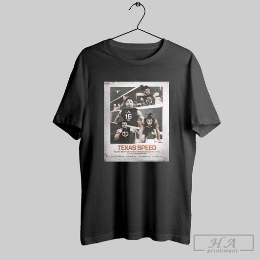 Poster Texas Longhorns Is The Only Team To Ever Have 4 Individual Players Run A Sub 4 4 In Nfl Draft 2025 T Shirt