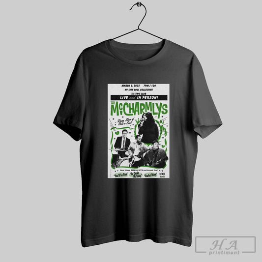 Poster The Mccharmlys Til Two Club In San Diego Ca Mar 9 2025 T Shirt