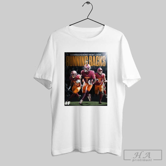 Poster The Nfl Washington Commanders New Look Running Backs Brian Robinson Jr Austin Ekeler Deebo Samuel 2025 T Shirt