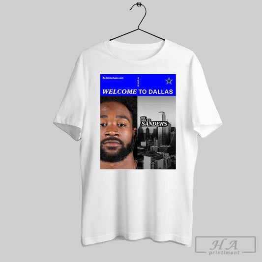 Poster Welcome To Dallas Rb Miles Sanders Dallas Cowboys Football Nfl 2025 T Shirt