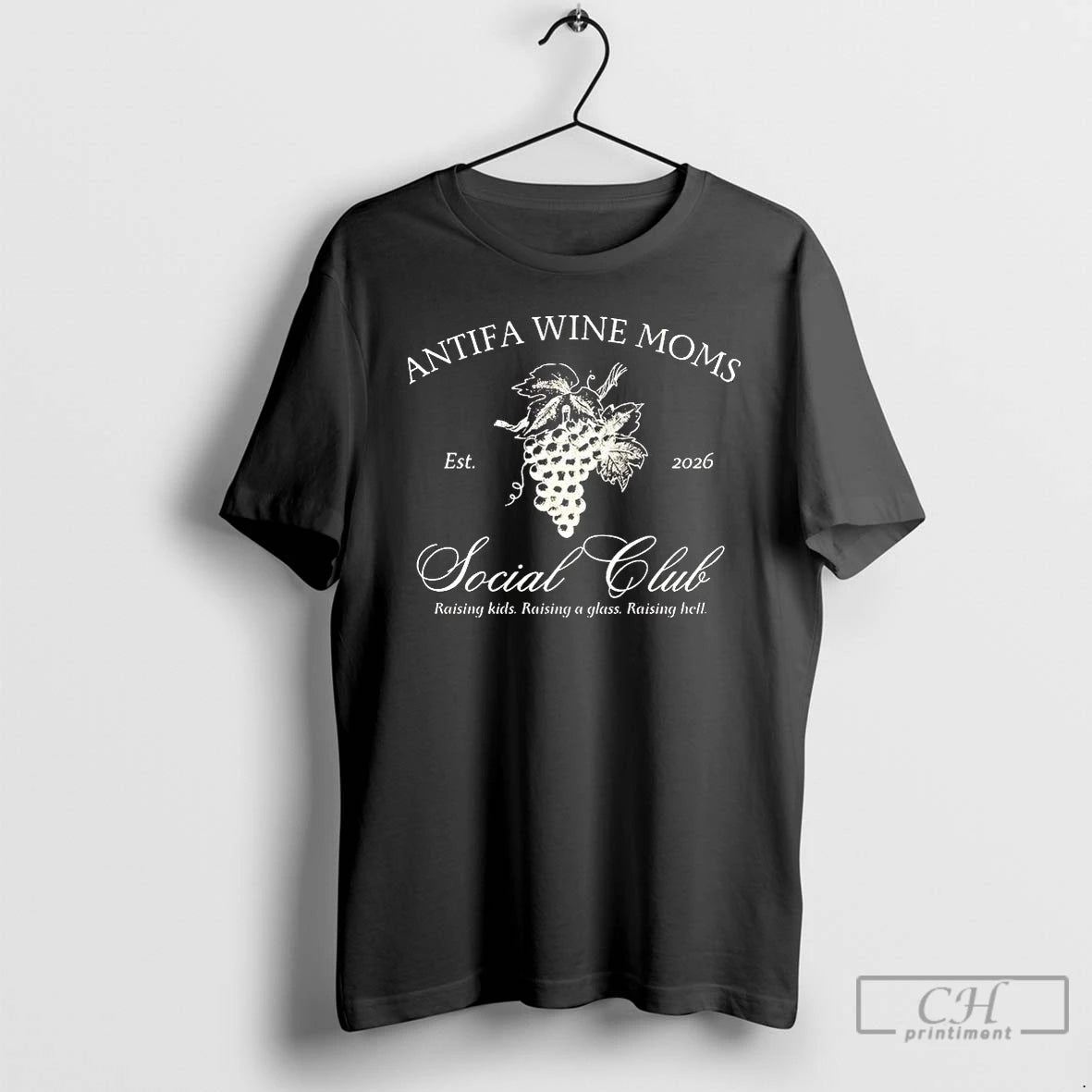 Antifa Wine Moms Social Club Raising 2026 T-Shirts, Hoodie, Sweatshirt