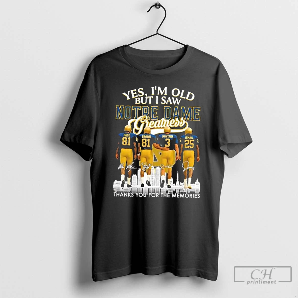 Premium Page Brown Montana Ismail Yes Im Old But I Saw Notre Dame Fighting Irish T-Shirts, Hoodie, Sweatshirt | TeeSparky.com
