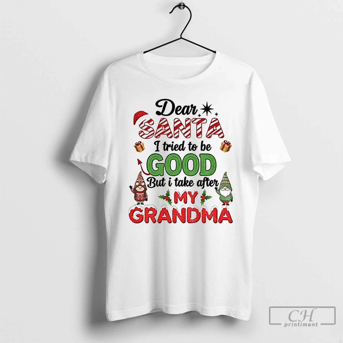 Premium Santa Gnome Dear Santa I Tried To Be Good But I Take After My T-Shirts, Hoodie, Sweatshirt | TeeSparky.com