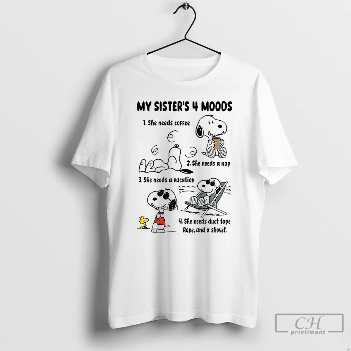 Premium Snoopy My Sisters 4 Moods She Needs Coffee She Needs A Nap Shee Needs T-Shirts, Hoodie, Sweatshirt | TeeSparky.com